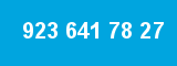923 641 78 27